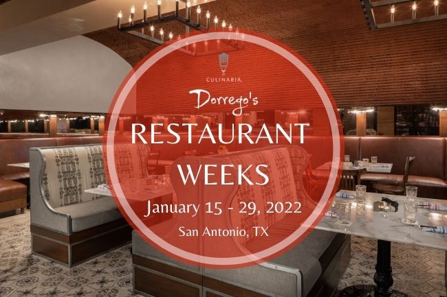 San Antonio Restaurant Weeks! 