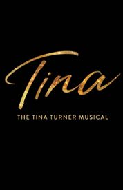 Tina: The Tina Turner Musical Poster